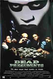 Movie Dead Presidents